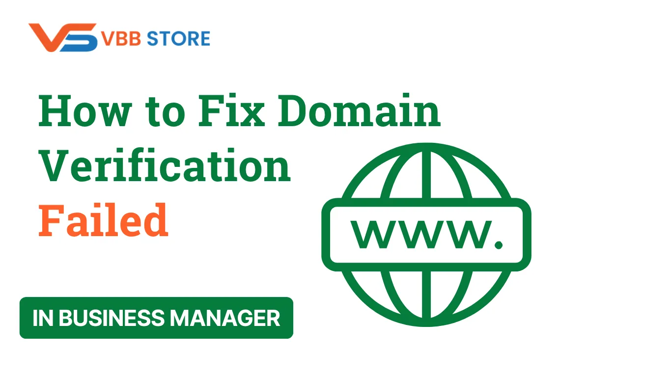 How to Fix Domain Verification Failed in Business Manager