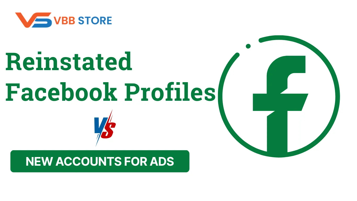 Reinstated Facebook Profiles vs New Accounts for Ads