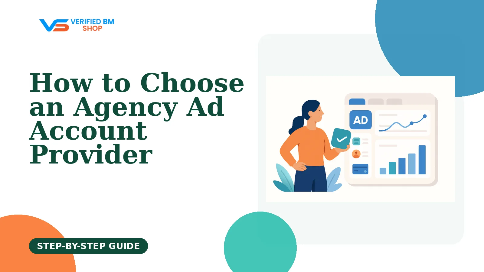 How to Choose an Agency Ad Account Provider
