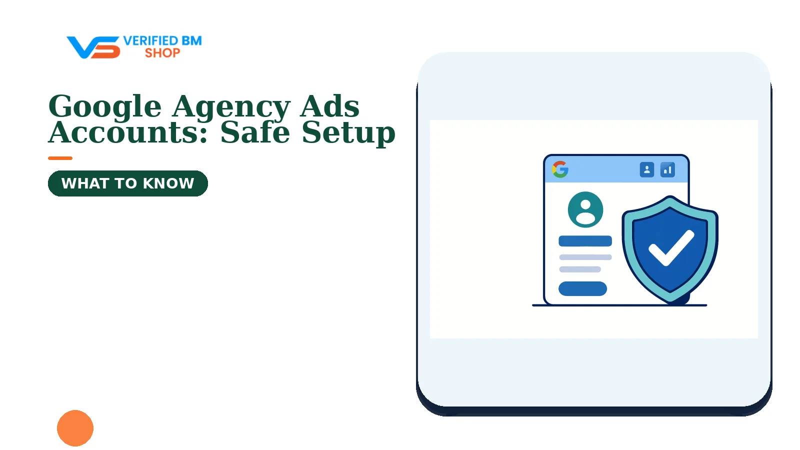 Illustration showing a shield in front of a secure account interface, for an article on Google Agency Ads Accounts: Safe Setup.