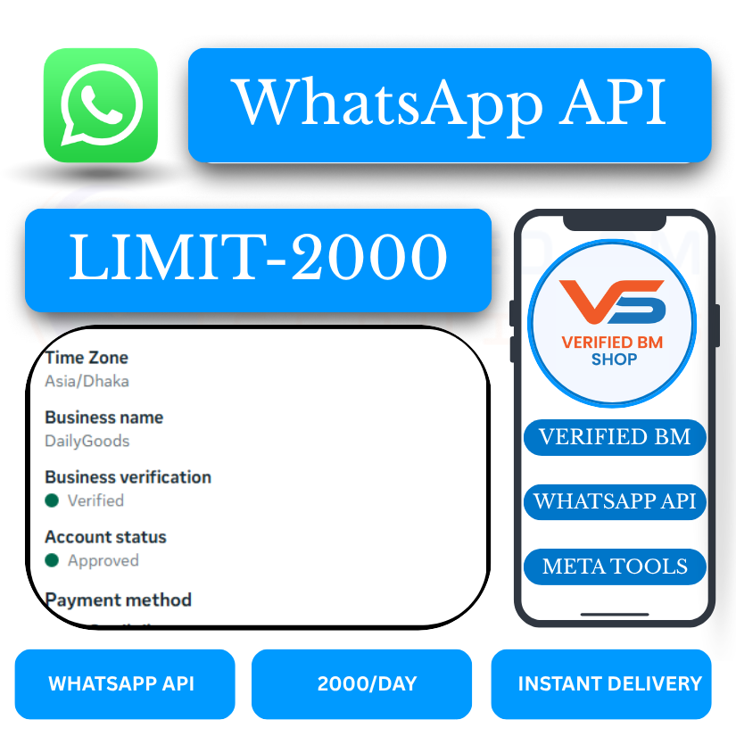 Buy WhatsApp Business API Limit 2000 With FB Verified BM