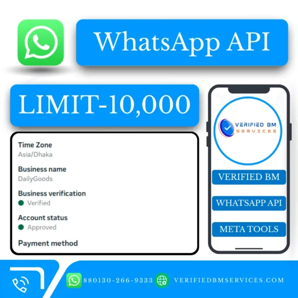 Buy WhatsApp Business API Limit 10000 With FB Verified BM