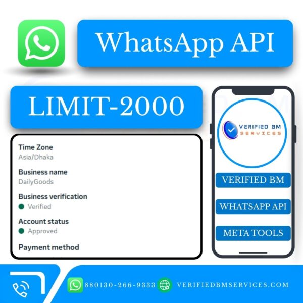 Buy WhatsApp Business API Limit 2000 With FB Verified BM
